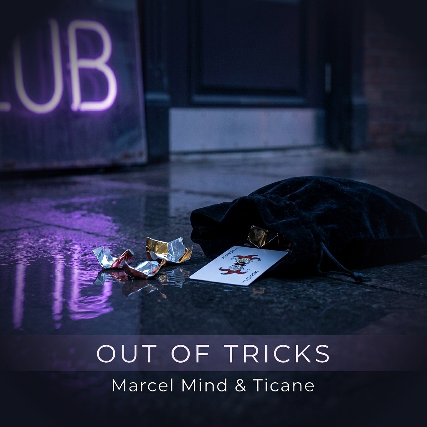 Out of Tricks - Marcel Mind & Ticane
